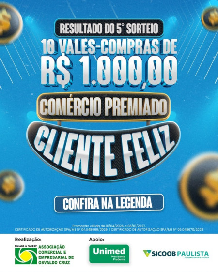 ComÃ©rcio Premiado, Cliente Feliz sorteia mais R$ 10 mil em vales-compras; confira os ganhadores