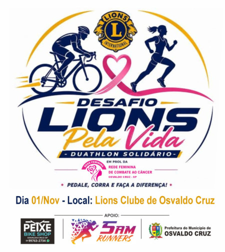 Desafio Lions Pela Vida promove duathlon solidÃ¡rio em Osvaldo Cruz no dia 1Âº de novembro