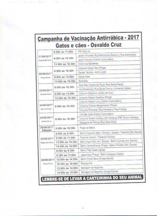 Osvaldo Cruz realiza a Campanha de Vacinao Antirrbica no ms de agosto