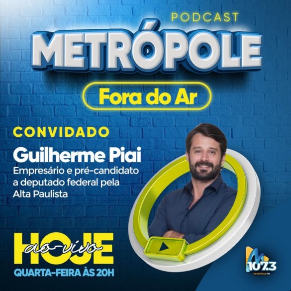 Metrópole Fora do Ar 2° Temporada Podcast #36 - Guilherme Piai.